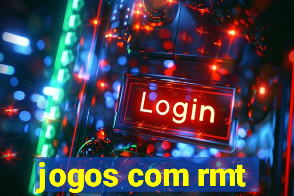 jogos com rmt