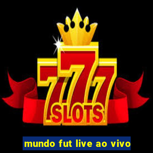 mundo fut live ao vivo