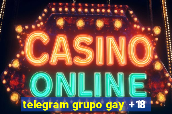 telegram grupo gay +18