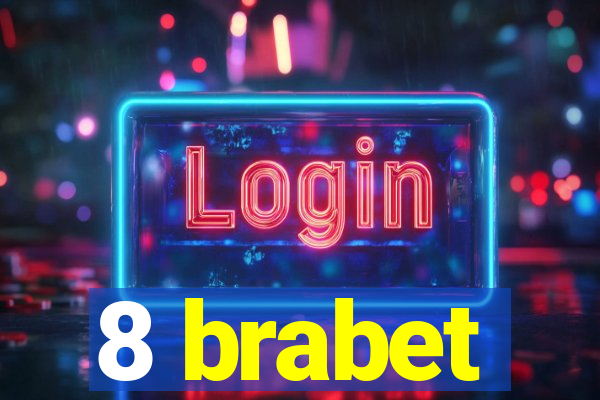 8 brabet