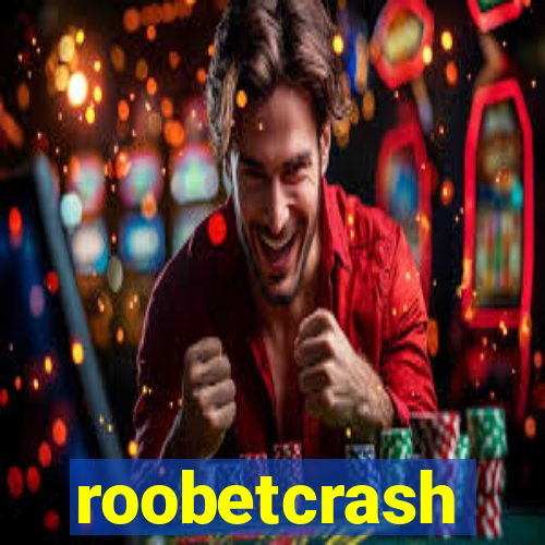 roobetcrash