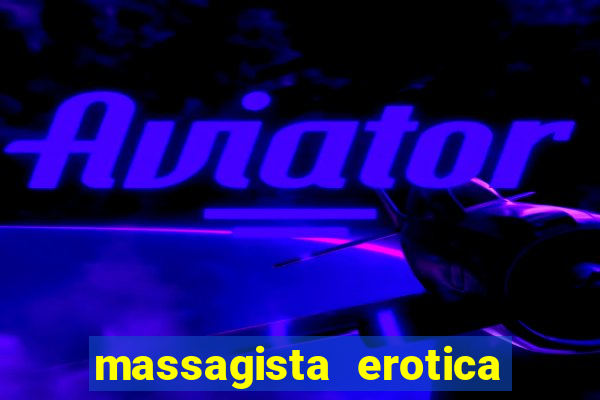 massagista erotica em santos