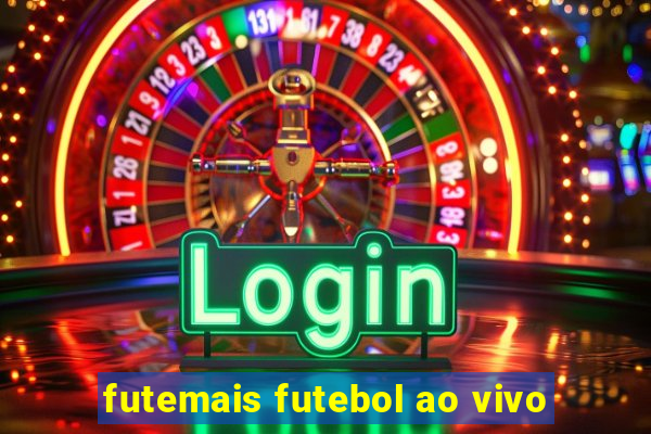 futemais futebol ao vivo