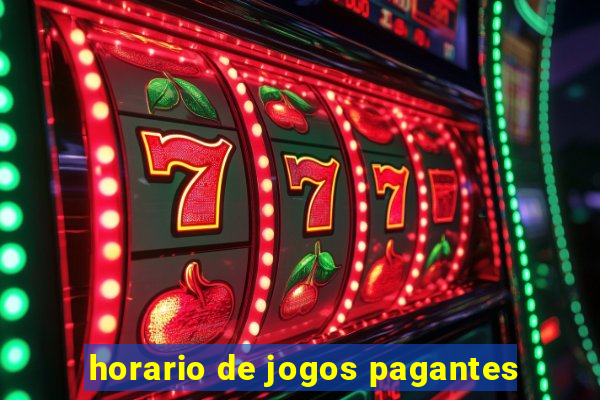 horario de jogos pagantes