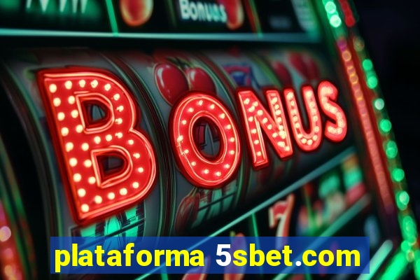 plataforma 5sbet.com