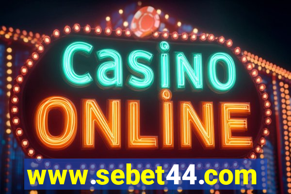 www.sebet44.com