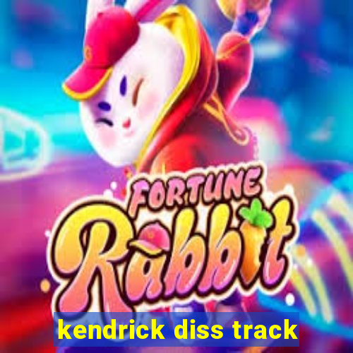 kendrick diss track