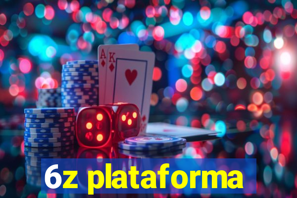 6z plataforma