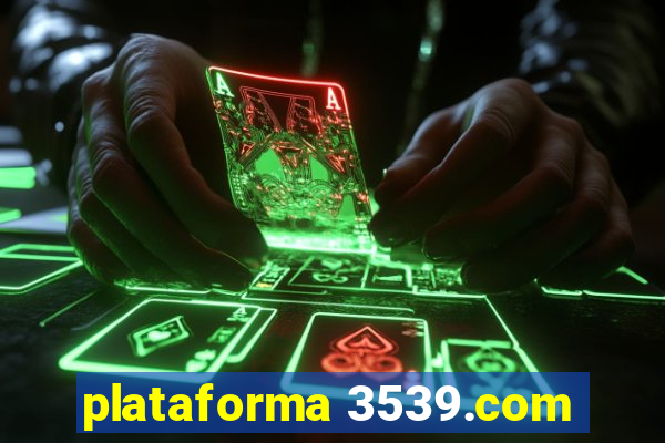 plataforma 3539.com