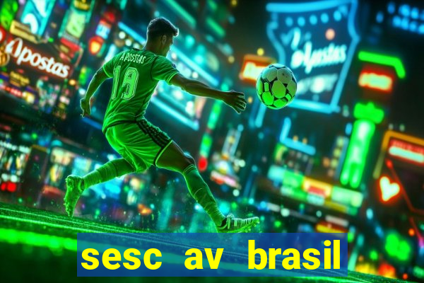 sesc av brasil porto alegre