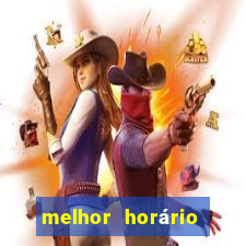 melhor horário para jogar fortune tiger de tarde