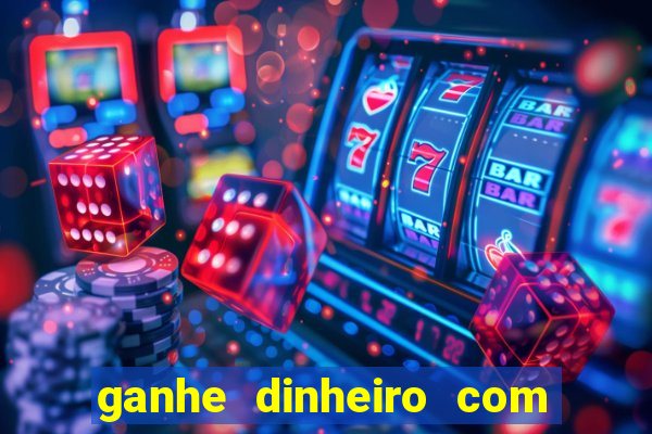 ganhe dinheiro com jogos online