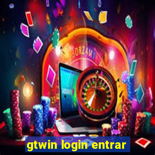 gtwin login entrar