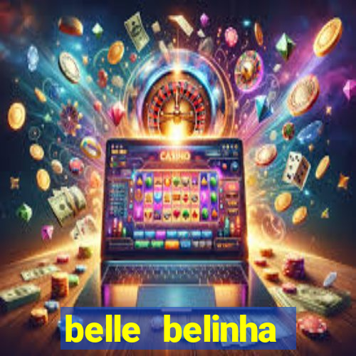 belle belinha privacy vazado