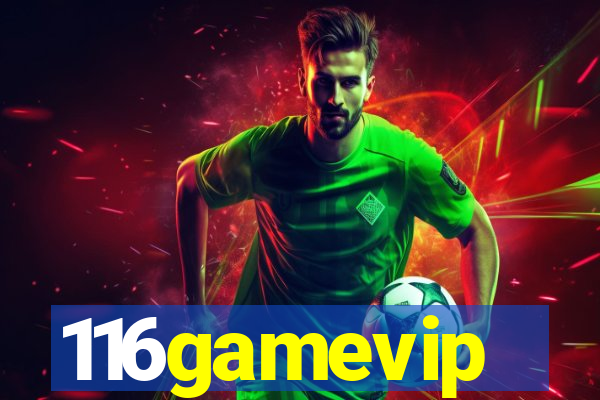 116gamevip