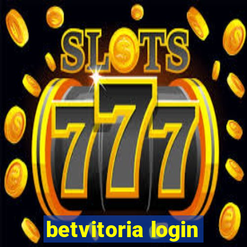 betvitoria login