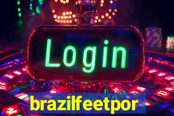 brazilfeetpor