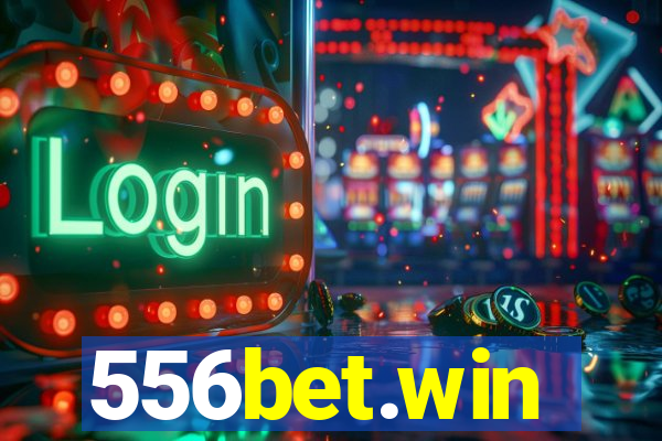 556bet.win