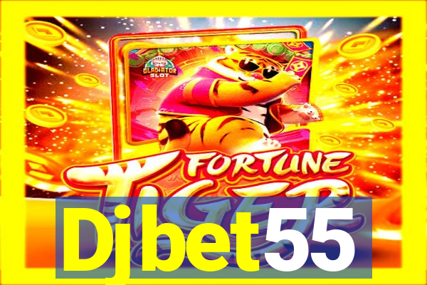 Djbet55