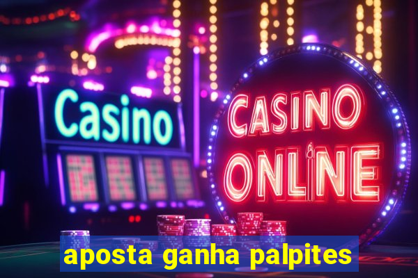 aposta ganha palpites