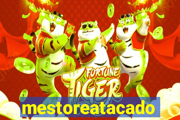 mestoreatacado