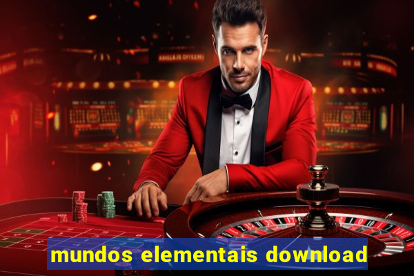 mundos elementais download