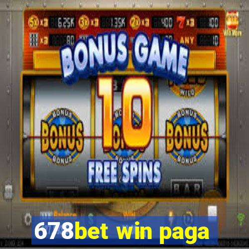 678bet win paga