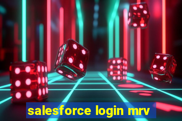 salesforce login mrv