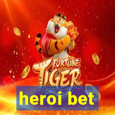 heroi bet