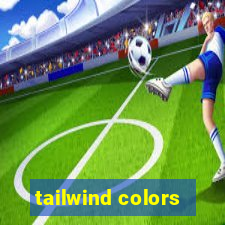 tailwind colors