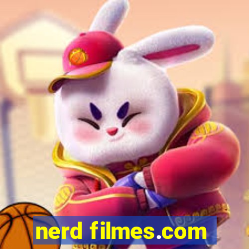 nerd filmes.com