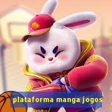 plataforma manga jogos