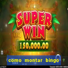 como montar bingo brinquedos toia