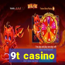 9t casino