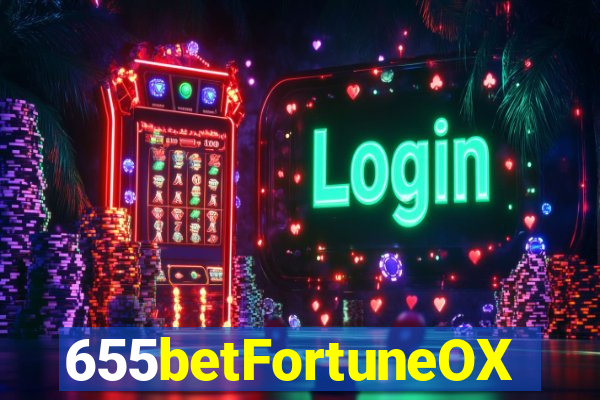 655betFortuneOX