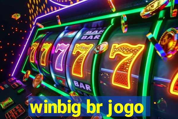 winbig br jogo