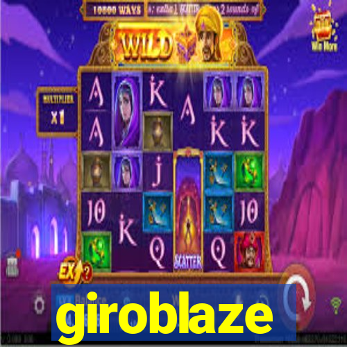 giroblaze