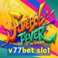 v77bet slot