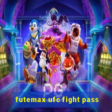 futemax ufc fight pass