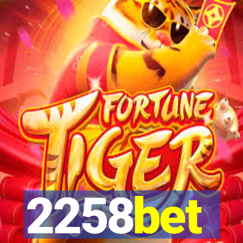 2258bet