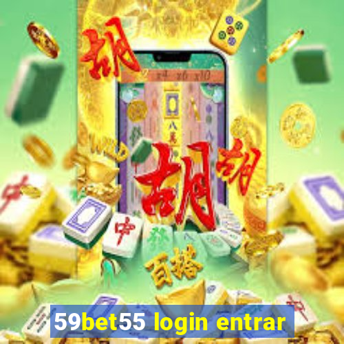 59bet55 login entrar