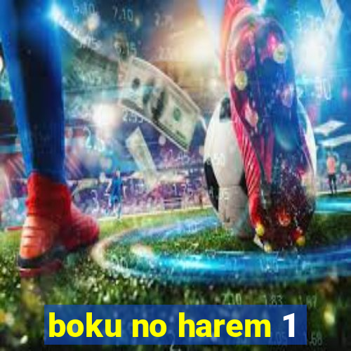 boku no harem 1