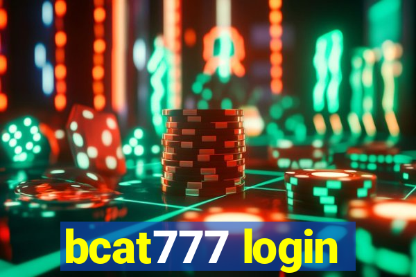 bcat777 login