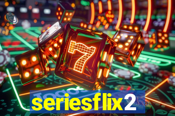 seriesflix2