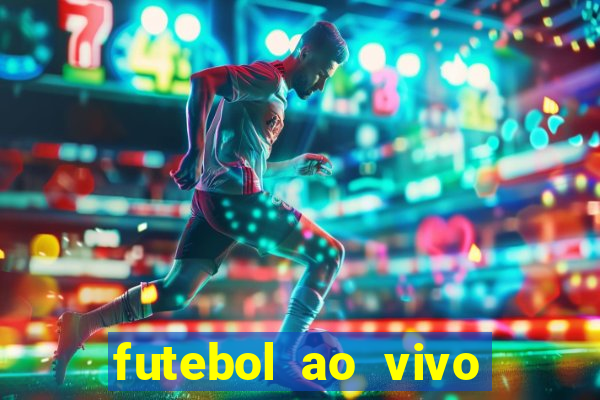 futebol ao vivo sem virus