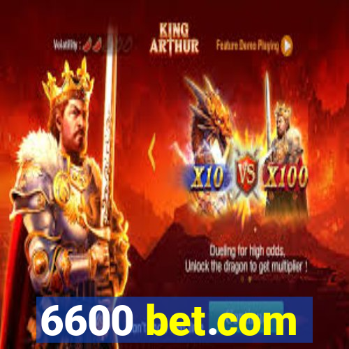 6600 bet.com