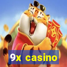 9x casino