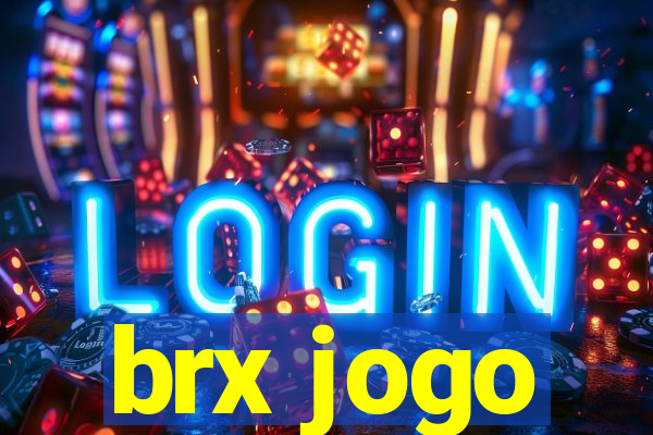 brx jogo