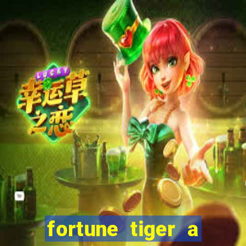 fortune tiger a partir de 1 real