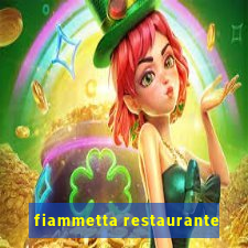 fiammetta restaurante